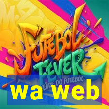 wa web